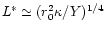 $L^*\simeq (r_0^2\kappa /Y)^{1/4}$