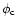 $\phi\rm _c$