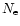 $N_{\rm e}$