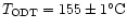 $T_{\rm ODT}=155\pm 1 ^\circ{\rm C}$
