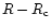 $R-R_{\rm c}$